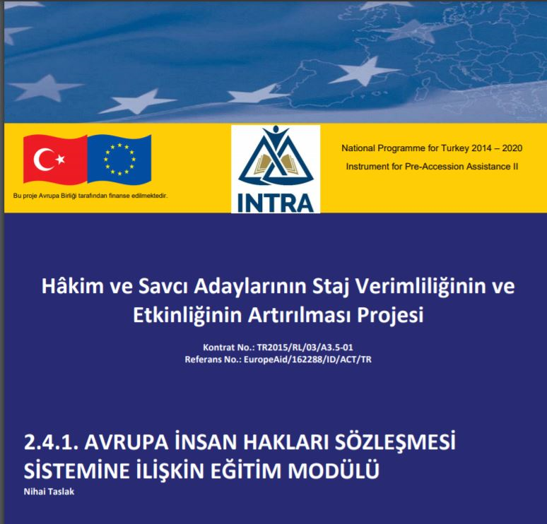 Hakim ve Savcı Adaylarının Avrupa İnsan Hakları Sözleşmesi Sistemine İlişkin Eğitim Modülü