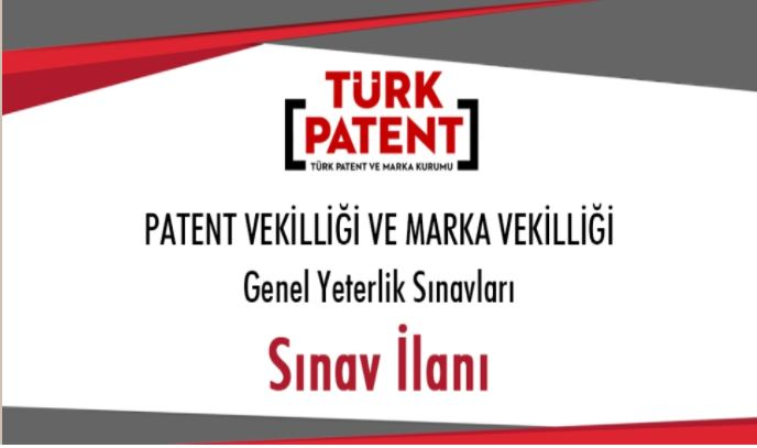 2021 Yılı Patent ve Marka Vekilliği Genel Yeterlilik Sınav Tarihi Açıklandı.